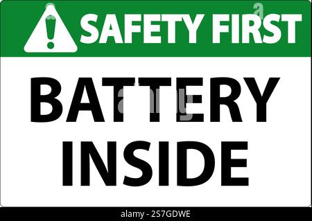 Safety First Sign Batterie Innen Auf Weißem Hintergrund Stock Vektor