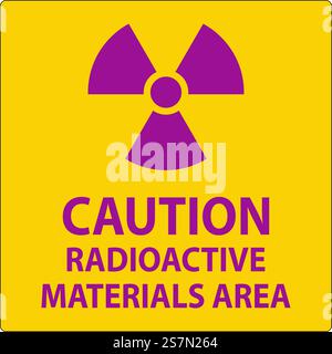 Achtung Bereich Mit Radioaktiven Materialien Kennzeichnen Stock Vektor