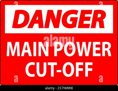 Warnschild „Main Power Cut-Off“ (Hauptstromabschaltung) Stock Vektor