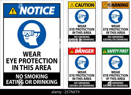 Warnschild Tragen Sie In Diesem Bereich Augenschutz, Rauchen Verboten Essen Oder Trinken Stock Vektor