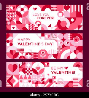 Valentinstag-Banner mit geometrischen Formen, Herzen und romantischen Phrasen wie Love You Forever, Happy Valentines Day und Be My valen Stock Vektor