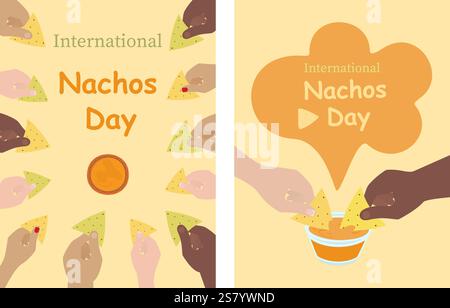 Menschliche Hände, die Nachos in Käsesauce und den Schriftzug zum Internationalen Nachos-Tag eintauchen. Set 2 Prospekte. Vektor-Illustration Thematische Karten, Gruß, Poster, Flugblätter, Preisschild, Label oder Web-Werbebanner Stock Vektor