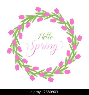 Hallo Frühlingstext im Kranz aus rosa Tulpen, handgezeichneter Schriftzug, auf weißem Hintergrund. Vektorabbildung Stock Vektor