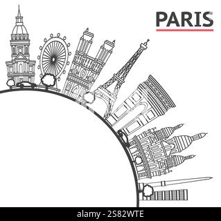 Umreißen Sie die Skyline von Paris France City mit historischen Gebäuden und einem Raum, der auf weiß isoliert ist. Vektorabbildung. Pariser Stadtlandschaft mit Wahrzeichen. Stock Vektor
