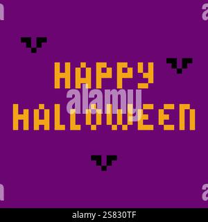 Happy Halloween Pixel Text und dekorative Fledermäuse auf violettem Hintergrund in trendigen festlichen Tönen Pixel Art Isolierte Vektor-Illustration Thematische Karten, Faltblatt, Einladung, Preis, Etikett oder Web-Werbebanner Stock Vektor