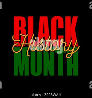 Schwarze Geschichte Monat Typografie Vektor Illustration. Afroamerikanische Geschichte. Poster, Karte, Banner, Hintergrund. Feiern Stock Vektor