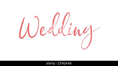 Hochzeitskarte. Handgezeichnetes positives Zitat. Moderne Pinselkalligraphie. Isoliert auf weißem Hintergrund Stock Vektor