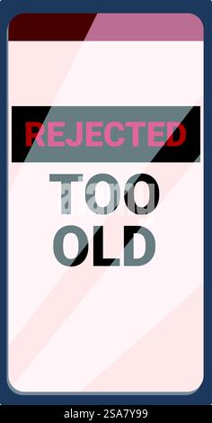 Das Smartphone zeigt eine Meldung mit der Aufschrift abgelehnt zu alt an, die auf die Veralterung hinweist. Smartphone zeigt abgelehnte Nachricht an, die zu alt ist, um verwendet zu werden Stock Vektor