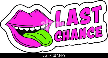 Verkauf und Rabattprodukte in Geschäften und Geschäften, letzte Chance. Isolierte Werbeaufkleber mit dem Mund, der die Zunge herausragt. Moderne Einkaufszentren und Preissenkungen für Waren. Vektor in abgewickelter Form. Letzte Chance für Verkäufe und ermäßigte Produkte Stock Vektor