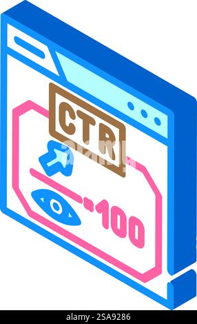 ctr Click Through Rate seo isometrischer Symbolvektor. ctr Click Through Rate seo-Zeichen. Isolierte Symboldarstellung. ctr Click Through Rate seo isometrische Symbolvektorgrafik Stock Vektor