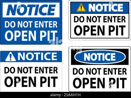Hinweis: Zeichen Für Offene Grube Nicht In Die Grube Öffnen Stock Vektor
