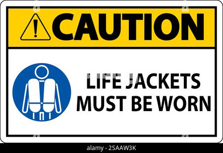Wassersicherheitsschild Achtung, Schwimmwesten Müssen Getragen Werden Stock Vektor