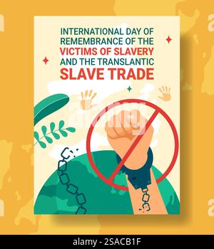Erinnerung an die Opfer der Sklaverei und der Transatlantische Sklavenhandel Tag vertikale Poster flache Cartoon Hand gezeichnete Vorlagen Hintergrund Illustration Stock Vektor