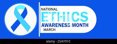 National Ethik Awareness Month. März. Vektorabbildung. Designelement für Banner, Poster oder Karte. Stock Vektor