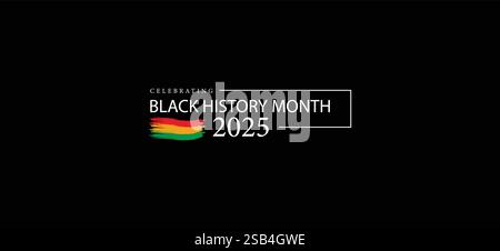 Zu Ehren Unserer Roots Black History Monat 2025 Stock Vektor