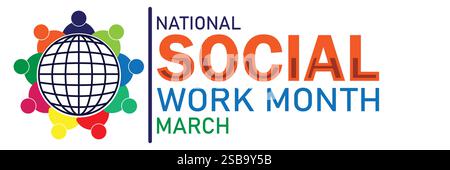 Nationaler Sozialarbeitsmonat. März. Vektorabbildung. Designelement für Banner, Poster oder Karte. Stock Vektor