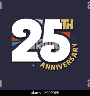 Logo zum 25. Jahrestag mit auffälliger moderner Schriftart und Festelementen. Banner, Poster, Vorlagendesign zum 25. Hochzeitstag. Geburtstag, Jubiläum Stock Vektor