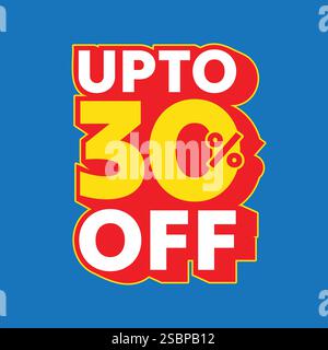 30 % Rabatt auf Verkaufsanhänger, Aufkleber, Etikett, Abzeichen. Banner, Vorlage, Poster mit moderner Typografie. Unternehmen Stock Vektor