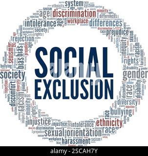 Social Exclusion Word Cloud Konzeptdesign isoliert auf weißem Hintergrund. Stock Vektor