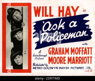 FRAG EINEN POLIZISTEN MOORE MARRIOTT, WILL HAY, GRAHAM MOFFATT Datum: 1939 Stockfoto