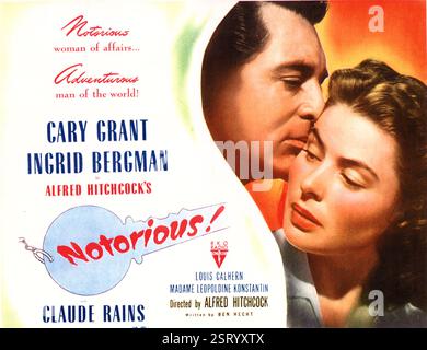 BERÜCHTIGT von Alfred Hitchcock CARY GRANT, INGRID BERGMAN BERÜCHTIGT Datum: 1946 Stockfoto