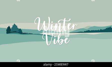 Winter Vibe, minimalistische Winterlandschaft mit Hügeln und Bäumen auf weichem Hintergrund. . Vektorabbildung Stock Vektor