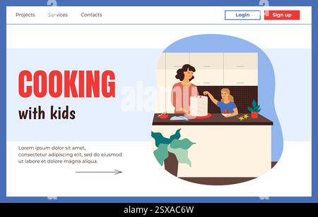 Wohnküche. Landingpage für kulinarische Kurse. Kochen mit Kindern. Mutter und Kind bereiten zusammen Essen zu. Leute backen Dessertkuchen. Website-Design-Vorlage. Baker Learning Service. Vektorhintergrund Stock Vektor