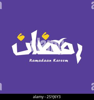 Ramadan Kalligrafie der Monat des Segens Ramadan Kareem Textübersetzung in arabischer Schrift - Willkommen Ramadan in arabischer Sprache Stock Vektor