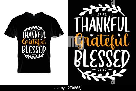 Dankbar dankbar gesegnetes Happy Thanksgiving T-Shirt-Design Stock Vektor