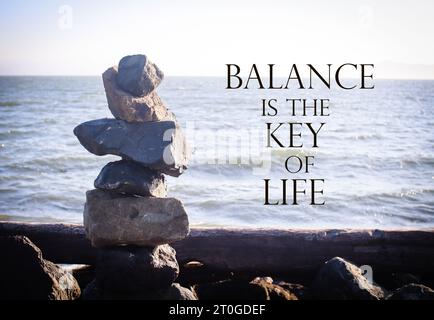 Zitat. Sagen. Motivations- und inspirierende Lebenszitate – Balance ist der Schlüssel zum Leben. Stockfoto