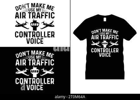Lustige Typografie Sky Air Traffic T-Shirt Design Controller Vektor Pilot Shirt Geschenk für Männer & Frauen Stock Vektor