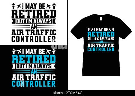 Lustige Typografie Sky Air Traffic T-Shirt Design Controller Vektor Pilot Shirt Geschenk für Männer & Frauen Stock Vektor