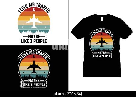 Lustige Typografie Sky Air Traffic T-Shirt Design Controller Vektor Pilot Shirt Geschenk für Männer & Frauen Stock Vektor
