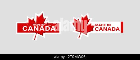 Set aus Labels Made in canada, mit Volumenahornblatt in kanadischen Flaggenkokkloren, rot-weiß, isoliertes Emblem Stock Vektor