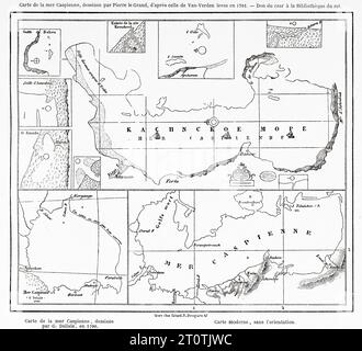 Alte Karte des Kaspischen Meeres gezeichnet von Peter dem Großen nach der Karte von Van-Verden gezeichnet 1701. Reise an die Kaspische Küste im Jahr 1858. Alter Stich aus dem 19. Jahrhundert aus Le Tour du Monde 1860 Stockfoto