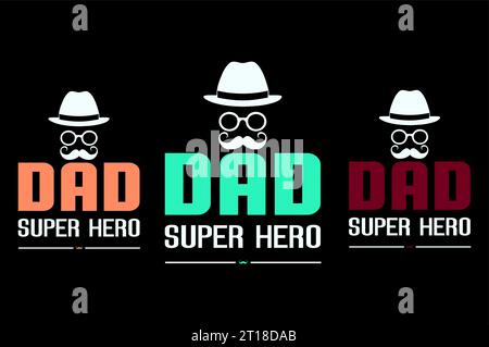 Tolles Typografie-T-Shirt-Design und Dad Suter-Held Stock Vektor