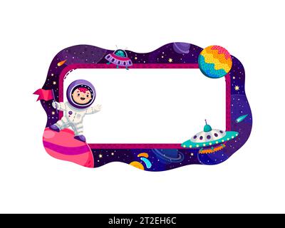 Grenzrahmen mit Weltraumplaneten, Sternen, Raumschiff und Astronaut in Sternengalaxie, Vektor-Zeichentrickhintergrund. Kinder-Raumfahrer mit Alien-UFO und galaktischen Planeten oder Sternen im Himmelsrahmen für Kopierraum Stock Vektor