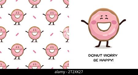Happy Donut im Cartoon-Stil zum Entwerfen von Babykleidung. Postkarte mit rosafarbenem Donut und nahtlosem Muster, Schriftzug. Karikaturdruck des böhmischen Kindergartens. Stock Vektor