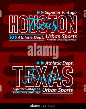 Houston Texas Urban Kalligraphy Schriftart Grunge Superior Vintage, Typografie, für T-Shirt, Poster, Labels, usw. Stock Vektor