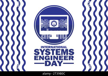 International Systems Engineer Day. Vektorabbildung. Geeignet für Grußkarten, Poster und Banner Stock Vektor