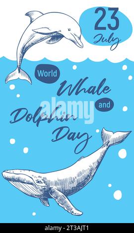 Welttag der Wale und Delfine am 23. Juli Vertikales Vektorposter. Wale werden von Hand gezeichnet, Gravurtechnik, Linienzeichnung. Meerestiere schwimmen im oc Stock Vektor