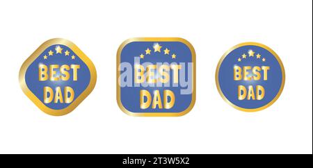 Kollektion drei goldene Abzeichen „Best Dad“. Vektorabbildung Stock Vektor