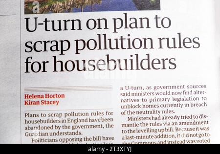 "U-Turn on Plan to Scrap Pollution Rules for housebuilders' Guardian Newspaper Headline 21 October 2023 Housebuilding artikel London England UK Stockfoto