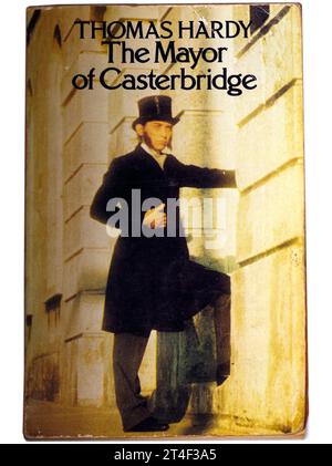 Der Bürgermeister von Casterbridge von Thomas Hardy. Bucheinband auf weißem Hintergrund. Stockfoto