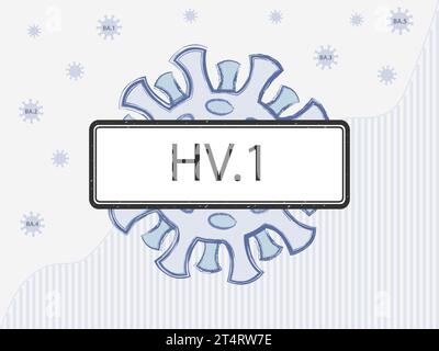 HV.1 auf dem Schild. Coronovirus mit Stachelproteinen verschiedener Farben, die Mutationen symbolisieren. Neue Omicron-Subvariante vor dem Hintergrund von covid. Stock Vektor