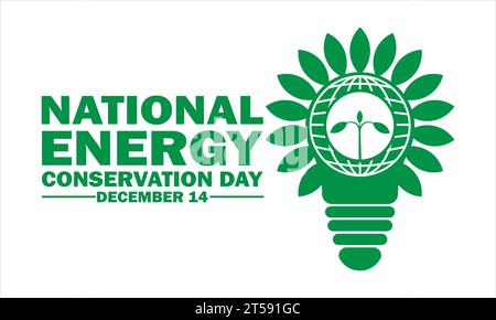 National Energy Conservation Day Vector Illustration. Dezember. Geeignet für Grußkarten, Poster und Banner Stock Vektor