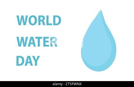 World Water Day - Vektor abstraktes Wassertropfenkonzept. Isoliert auf weißem Hintergrund. Stock Vektor