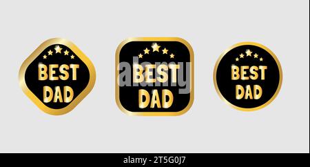 Kollektion drei goldene Abzeichen „Best Dad“. Vektorabbildung Stock Vektor