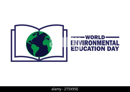 Welt-Umwelt-Bildung Tag Vektor-Illustration. Geeignet für Grußkarten, Poster und Banner. Stock Vektor