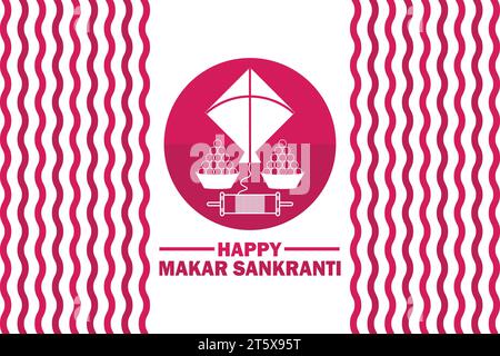 Happy Makar Sankranti. indisches Festivalkonzept. Vektorabbildung. Geeignet für Grußkarten, Poster und Banner. Stock Vektor